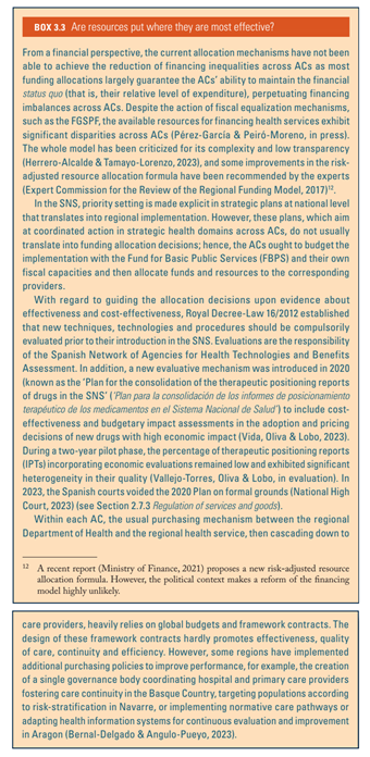 Are resources put where they are most effective?