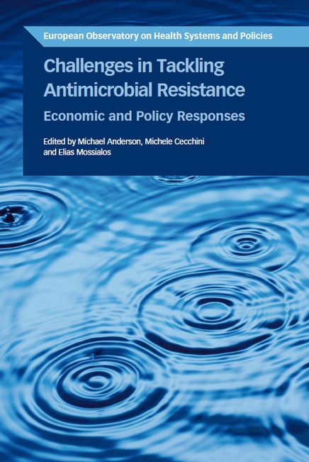 Challenges to tackling antimicrobial resistance: economic and policy responses