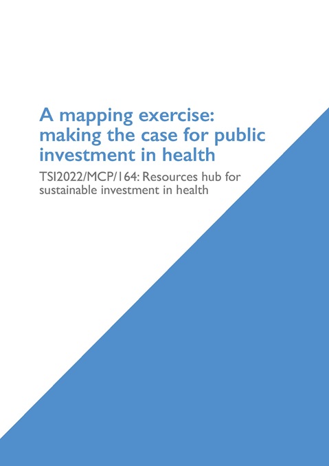 A mapping exercise: making the case for public investment in health