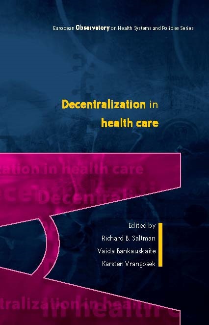 Decentralization in health care: strategies and outcomes
