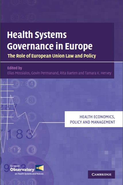 Health systems governance in Europe: the role of EU law and policy