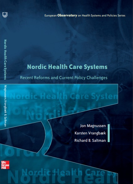 Nordic health care systems: recent reforms and current policy challenges