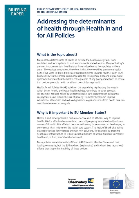 Addressing the determinants of health through Health in and for All Policies